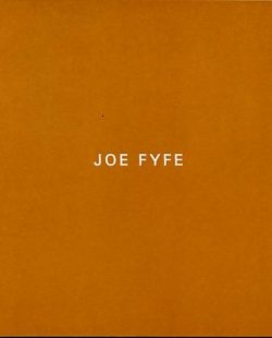 Publication cover for Joe Fyfe exhibition catalog